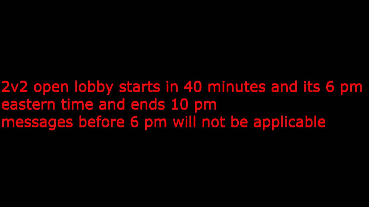 2v2 open lobby with bh im tu legit