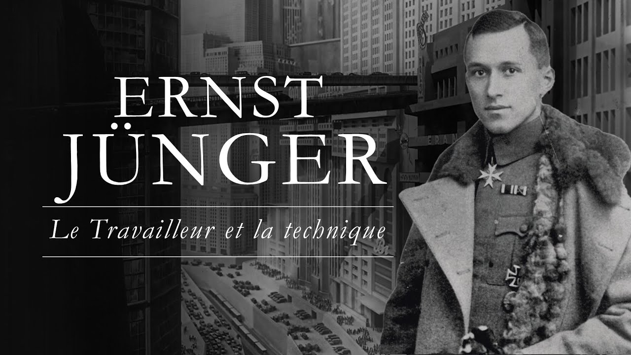 Au-delà du conservatisme, une nouvelle figure de l'homme (Ernst Jünger)
