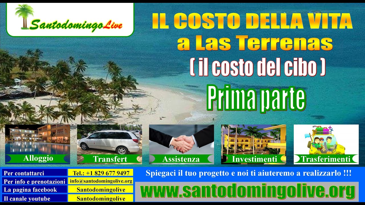 Il costo della vita, il cibo a Las Terrenas, santo domingo, bayahibe, punta cana, sosua