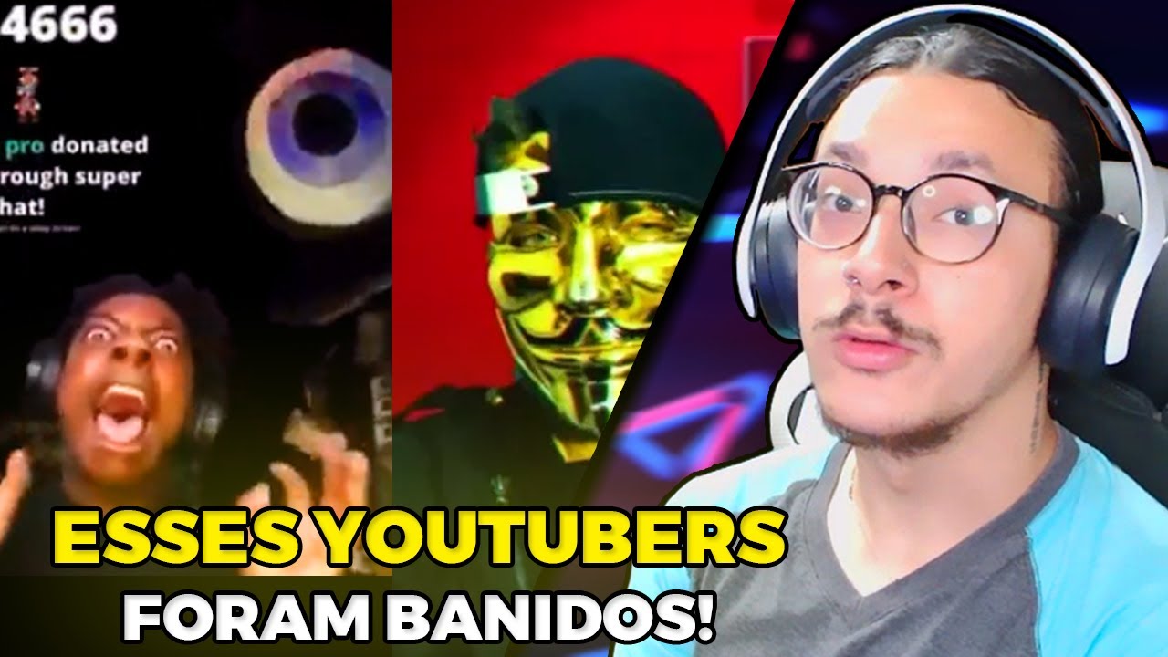 YOUTUBERS QUE FORAM BANIDOS PELO YOUTUBE - LUCASBURN - ATLAZZ REACT