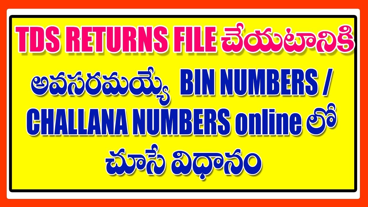 TDS Returns filing Part1 HOW TO VIEW BIN / CHALLANA NUMBERS IN ONLINE