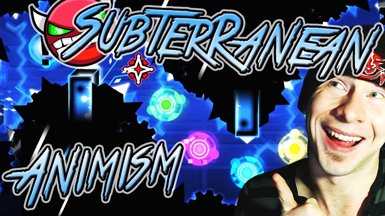 Geometry Dash ~ Subterranean Animism 100% (EVW Megacollab) VERIFICATION and TUTORIAL