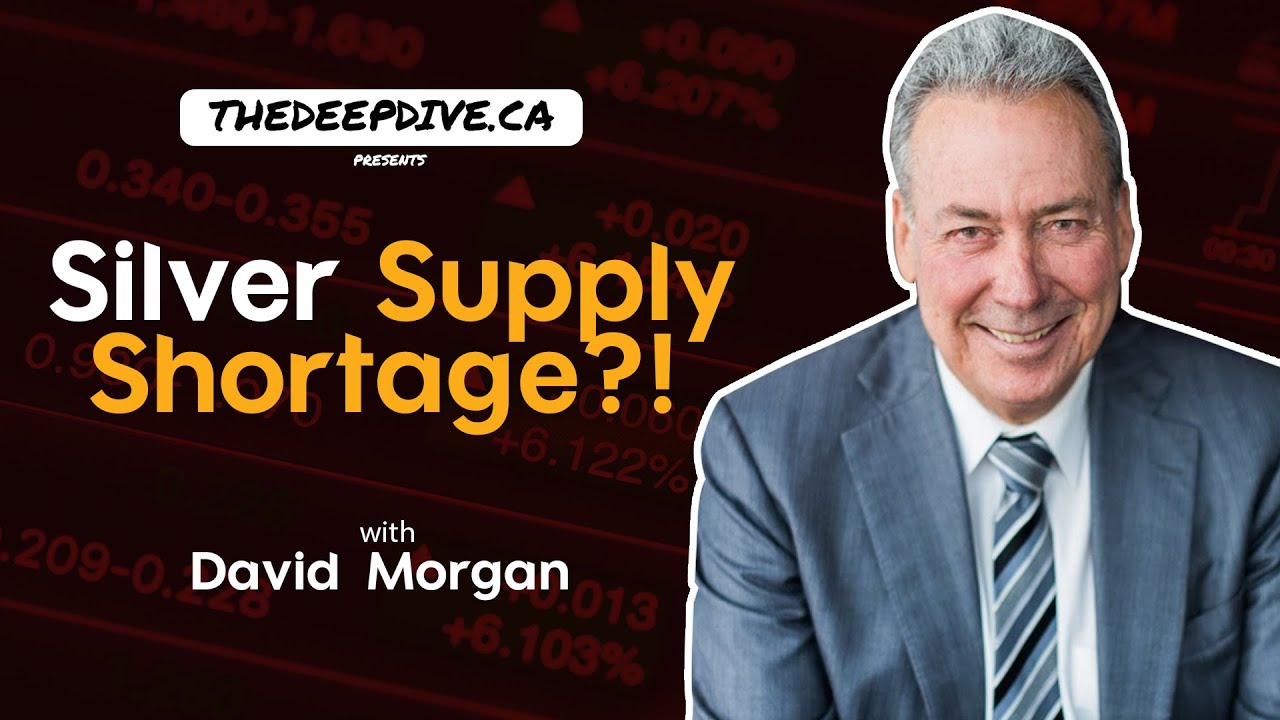 Silver Supply Shortage? - David Morgan (Silver @ $30?)