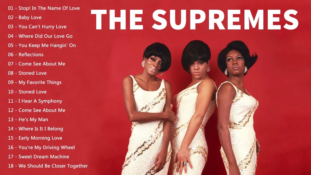 The Supremes - Best Love Songs The Supremes Playlist - The Supremes Greatest Hits - New Collections
