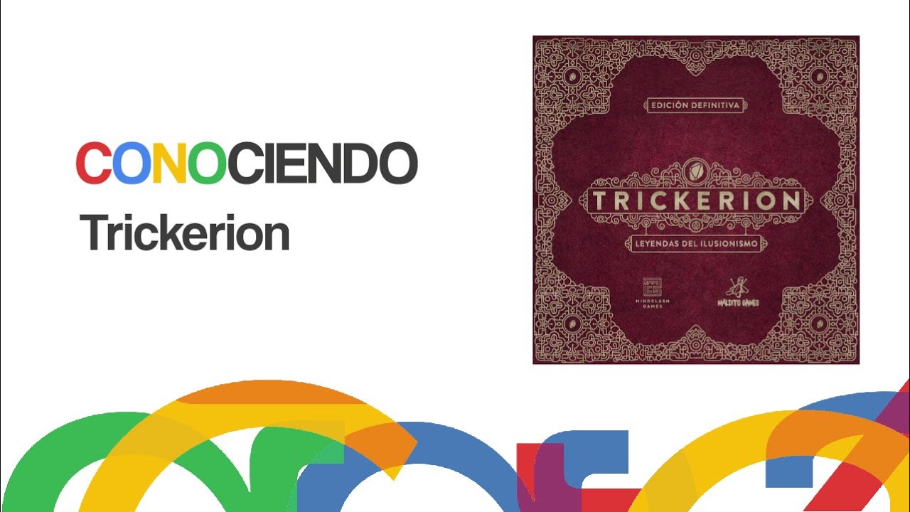 Conociendo Trickerion