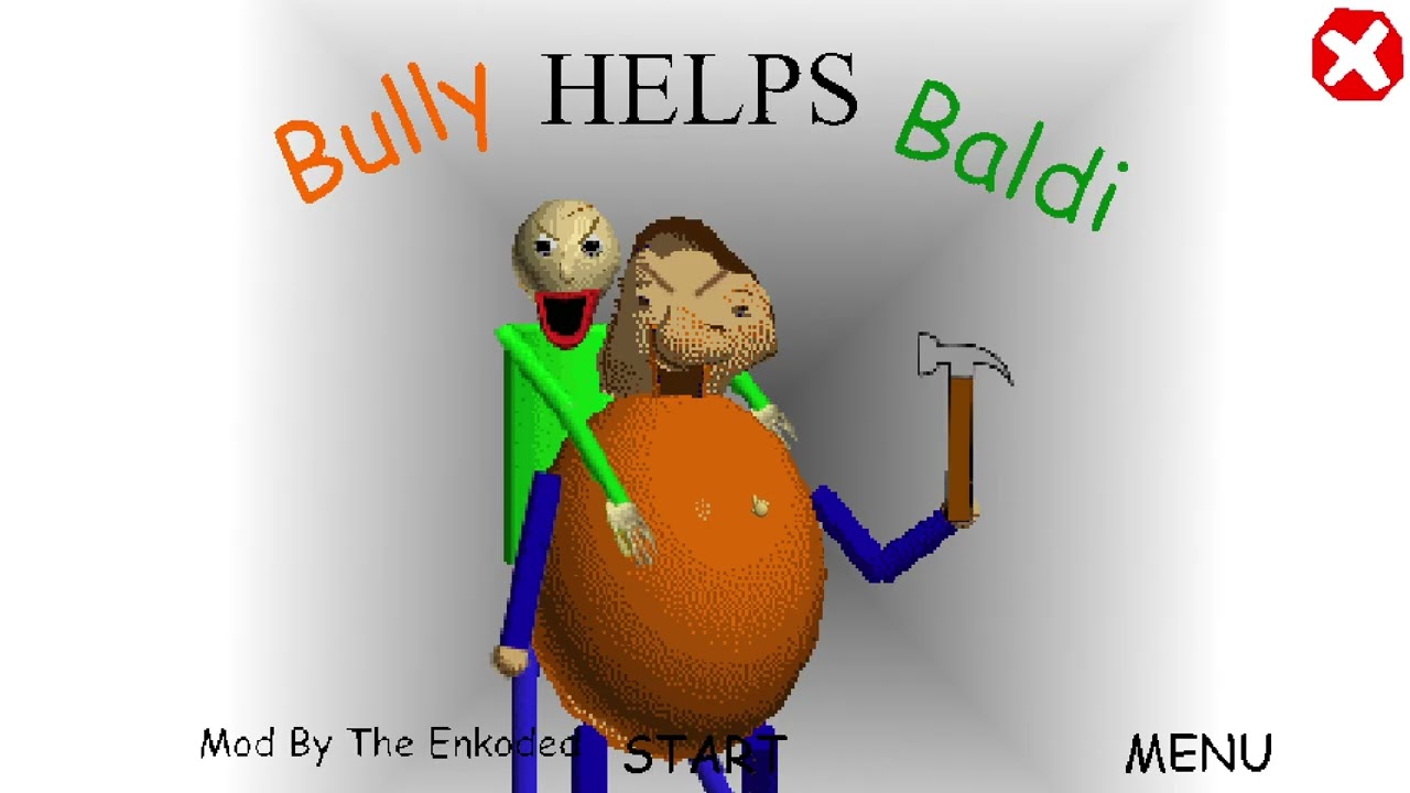 Bully Helps Baldi Baldi's Basics Classic Mod