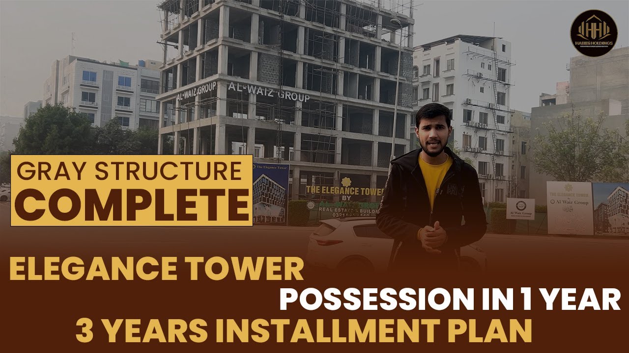 Elegance Tower | At Clock Chowk Bahria Town Lahore | Habibi Holdings