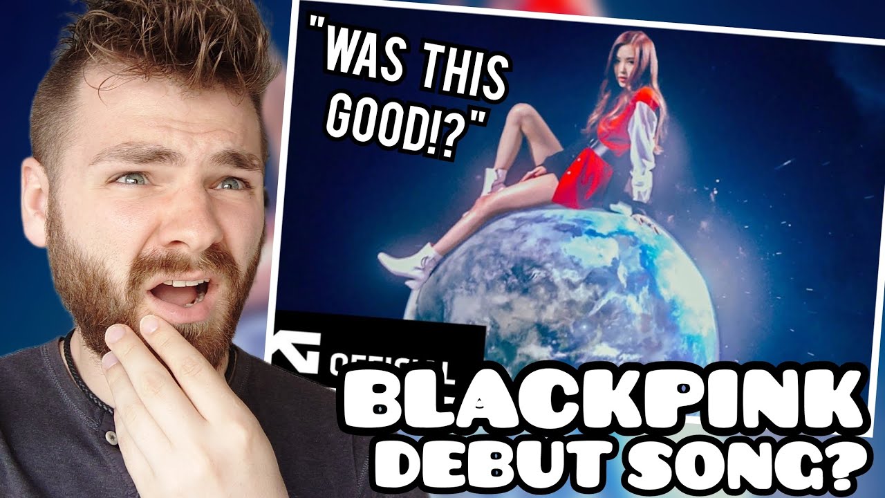 First Time Hearing BLACKPINK 