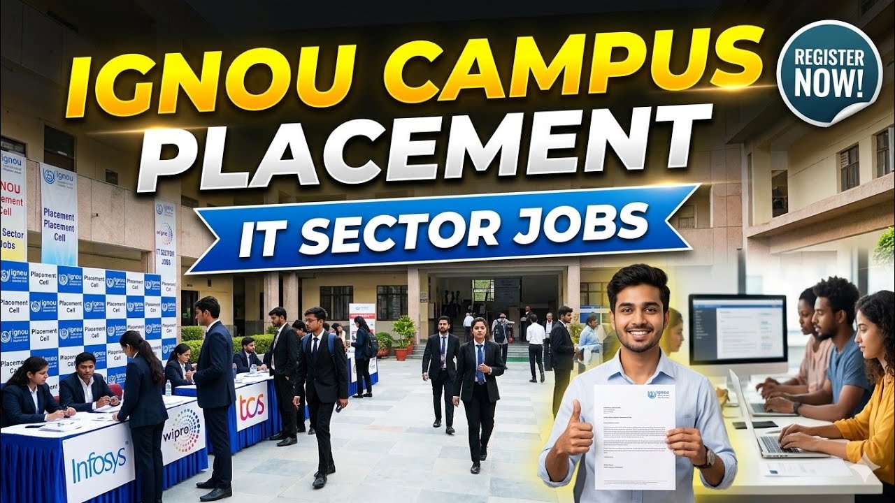 IGNOU IT Sector Job Opportunity 2026 | Campus Placement Drive For IGNOU Students