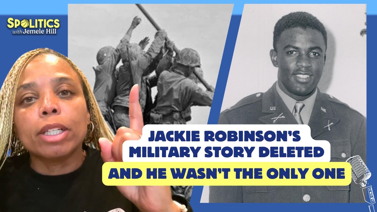 Why Did The Department of Defense Delete Jackie Robinson's Story? | Spolitics