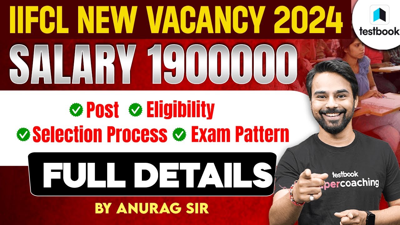 IIFCL Recruitment 2024 I IIFCL Assistant Manager Salary, Eligibility, Exam Pattern Full Details