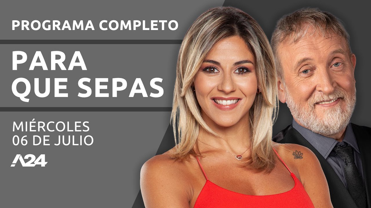 Juan Grabois + Manuela Castañeira #ParaQueSepas PROGRAMA COMPLETO 06/07/2022