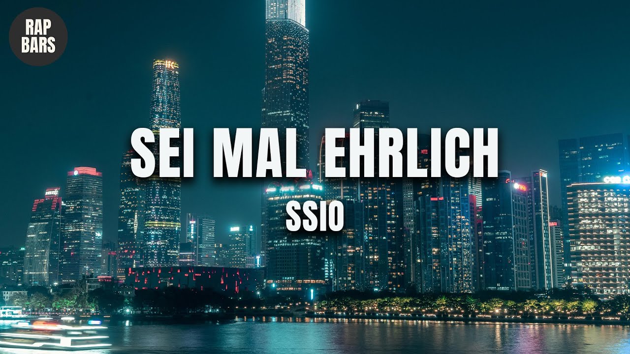 SSIO - Sei mal ehrlich (Lyric Video)