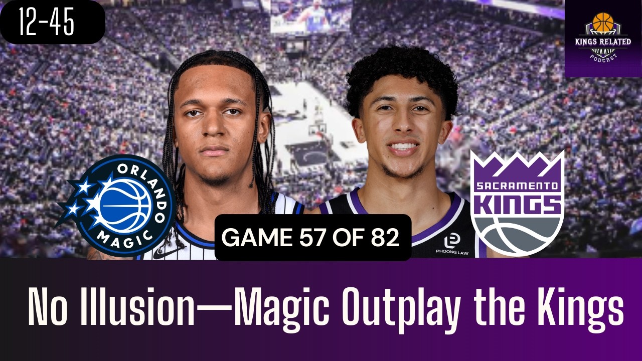 Recap: Magic vs Kings - Franchise Record 15 Straight Losses!