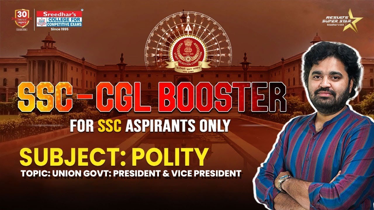 SSC CGL BOOSTER | POLITY | UNION GOVERNMENT | PRESIDENT AND VICE PRESIDENT | PHANI SIR