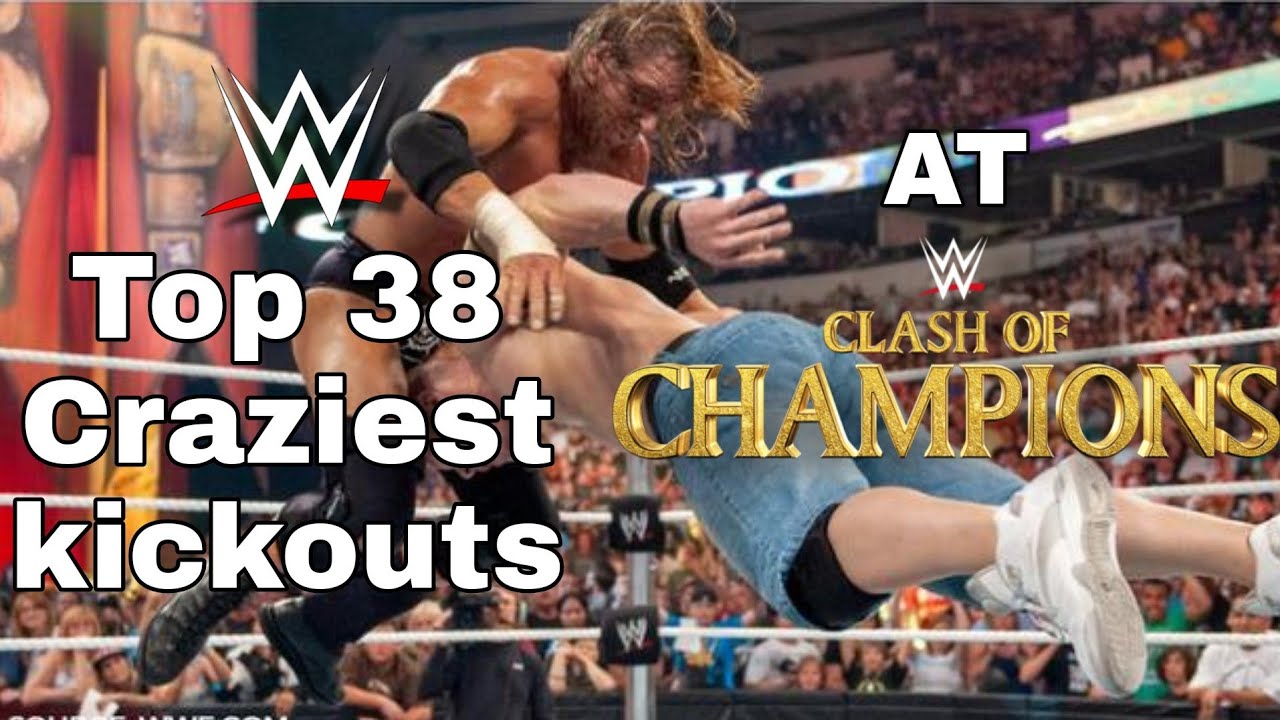 Top 38 Craziest kickouts at Night/Clash of Champions PPV