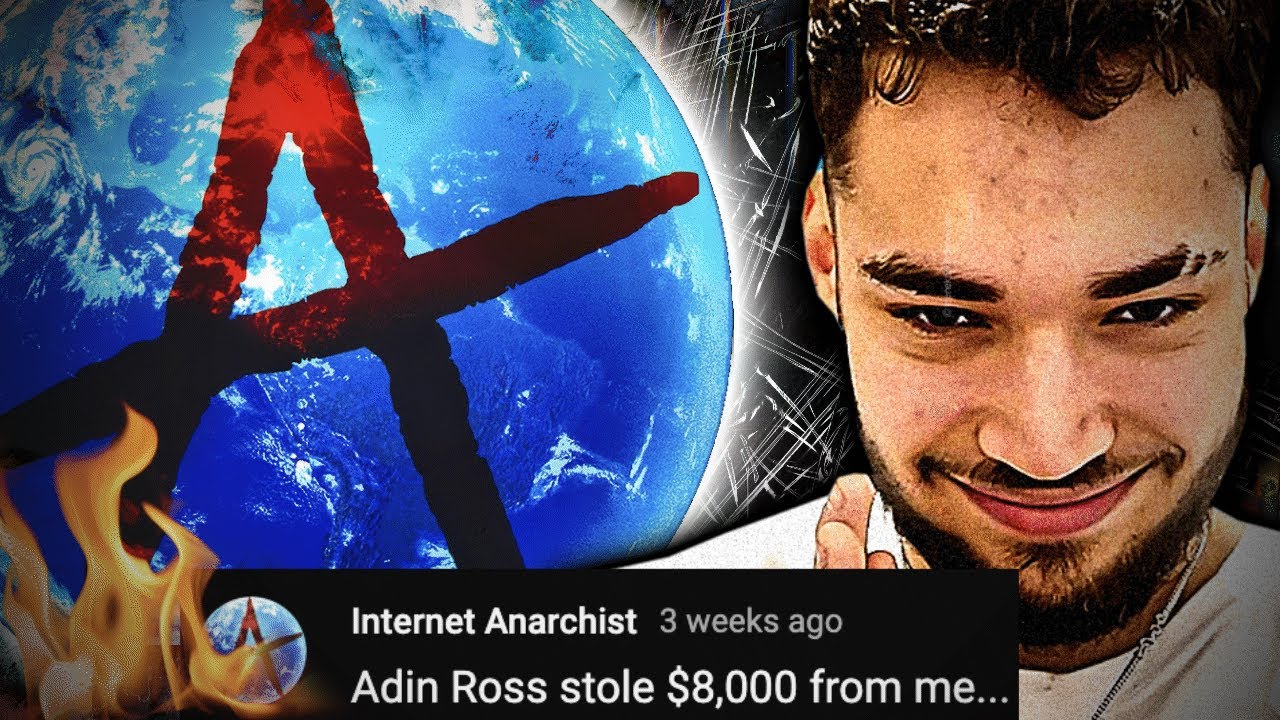 The DARK Truth About ADIN ROSS & Internet Anarchist $8,000 scandal.