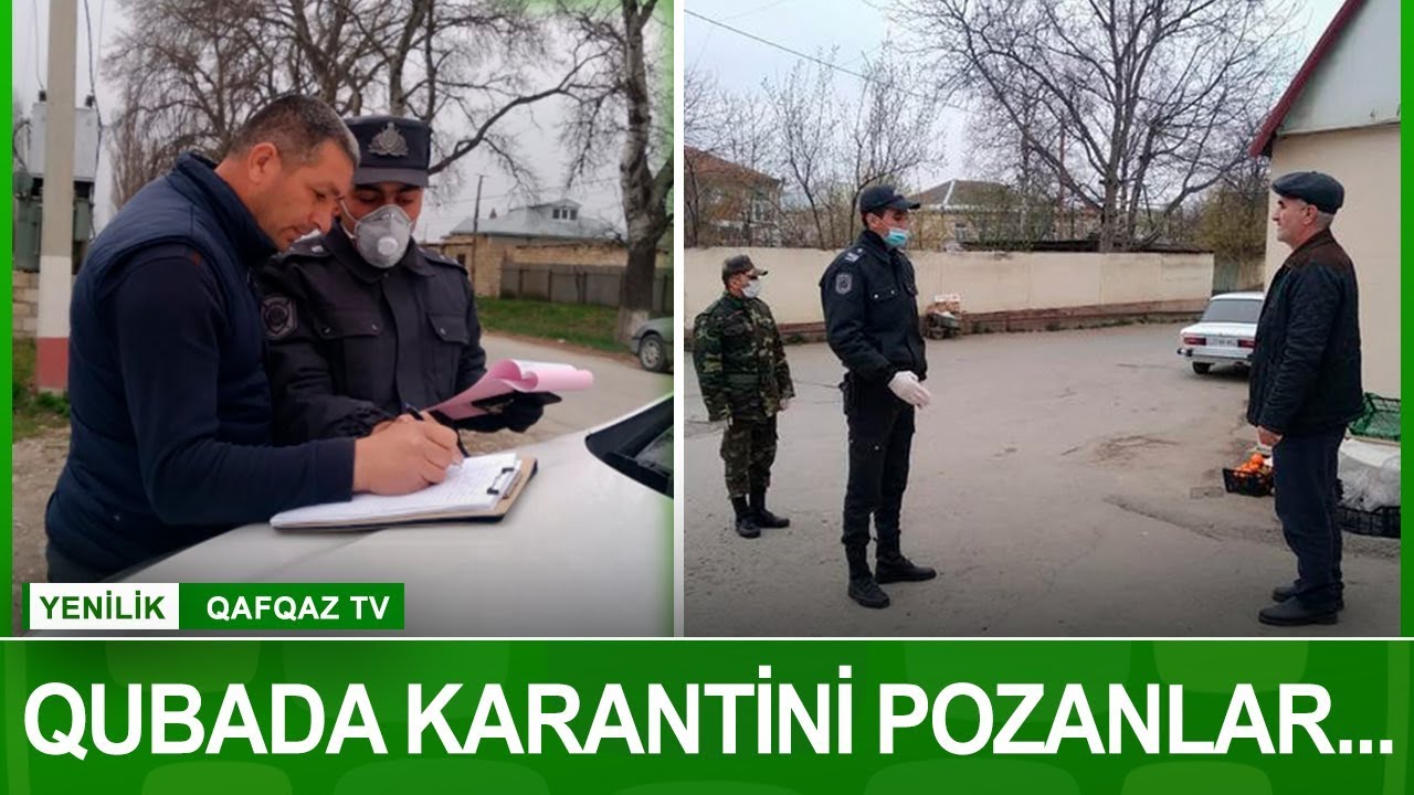 QUBADA KARANTİNİ POZANLAR...