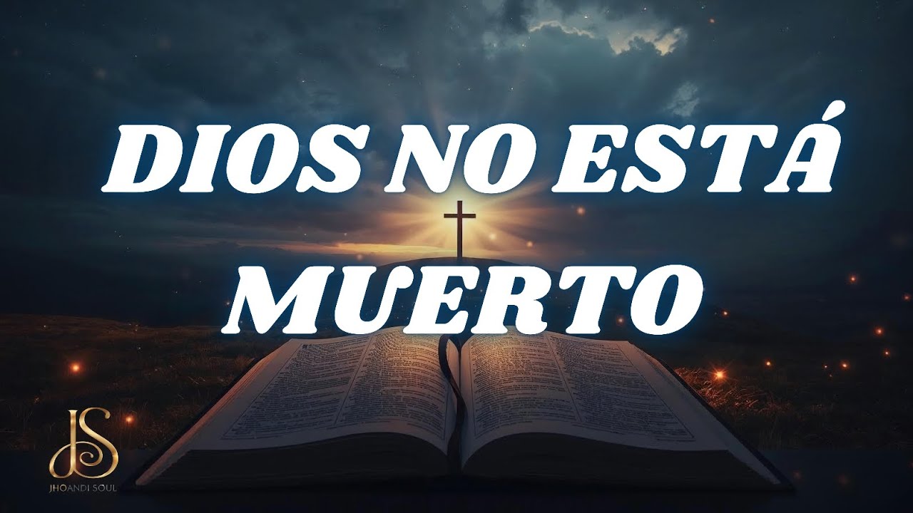 Dios no está muerto/Él sigue actuando hoy