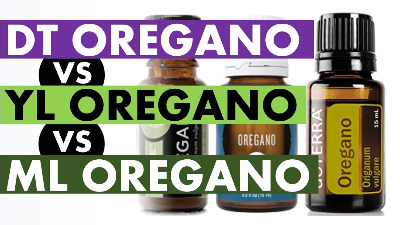 Oregano Essential Oil: doTERRA VS Young Living VS Melaleuca Company