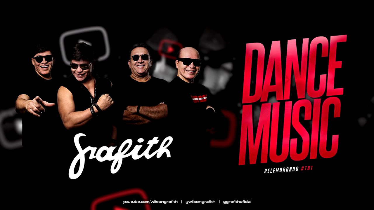 Banda Grafith - As Melhores do Dance Music | Vol. 1
