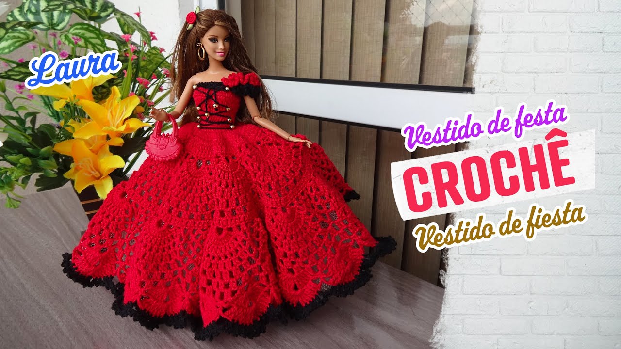 Vestido de Festa Laura em Crochê para Barbie