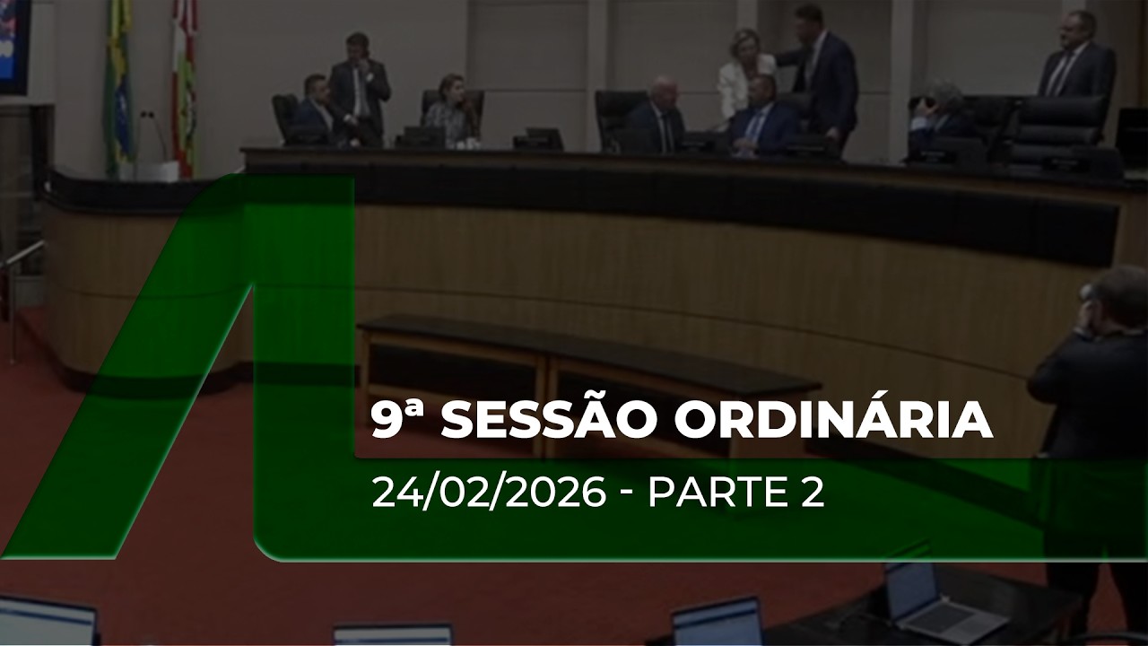 Sessão Ordinária - Parte 2 - 24/02/26