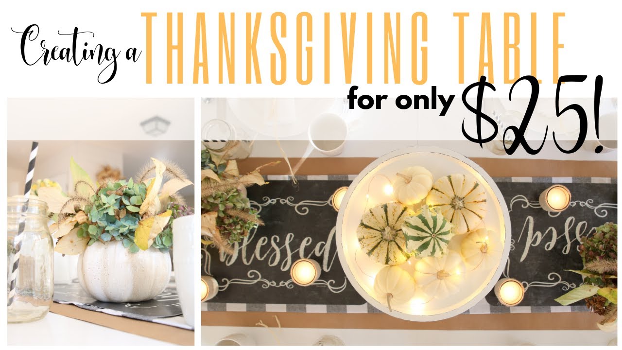 Thanksgiving Tablescape Idea ~ Dollar Tree Table Decor ~ DIY Table Decor Ideas