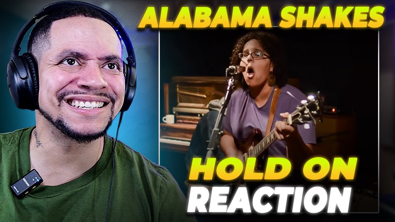 FIRST TIME CHECKING THEM OUT!!! Alabama Shakes - Hold On (LIVE REACTION)
