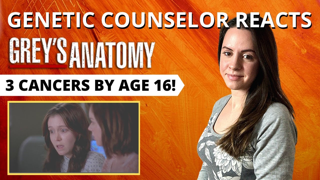 Grey's Anatomy Reaction: Li-Fraumeni Syndrome