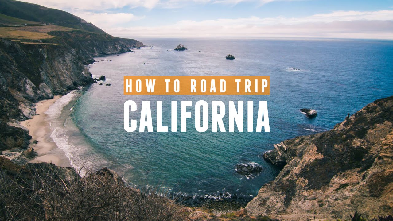 How To Road Trip California, Be Cheap, And Still Have A Good Time