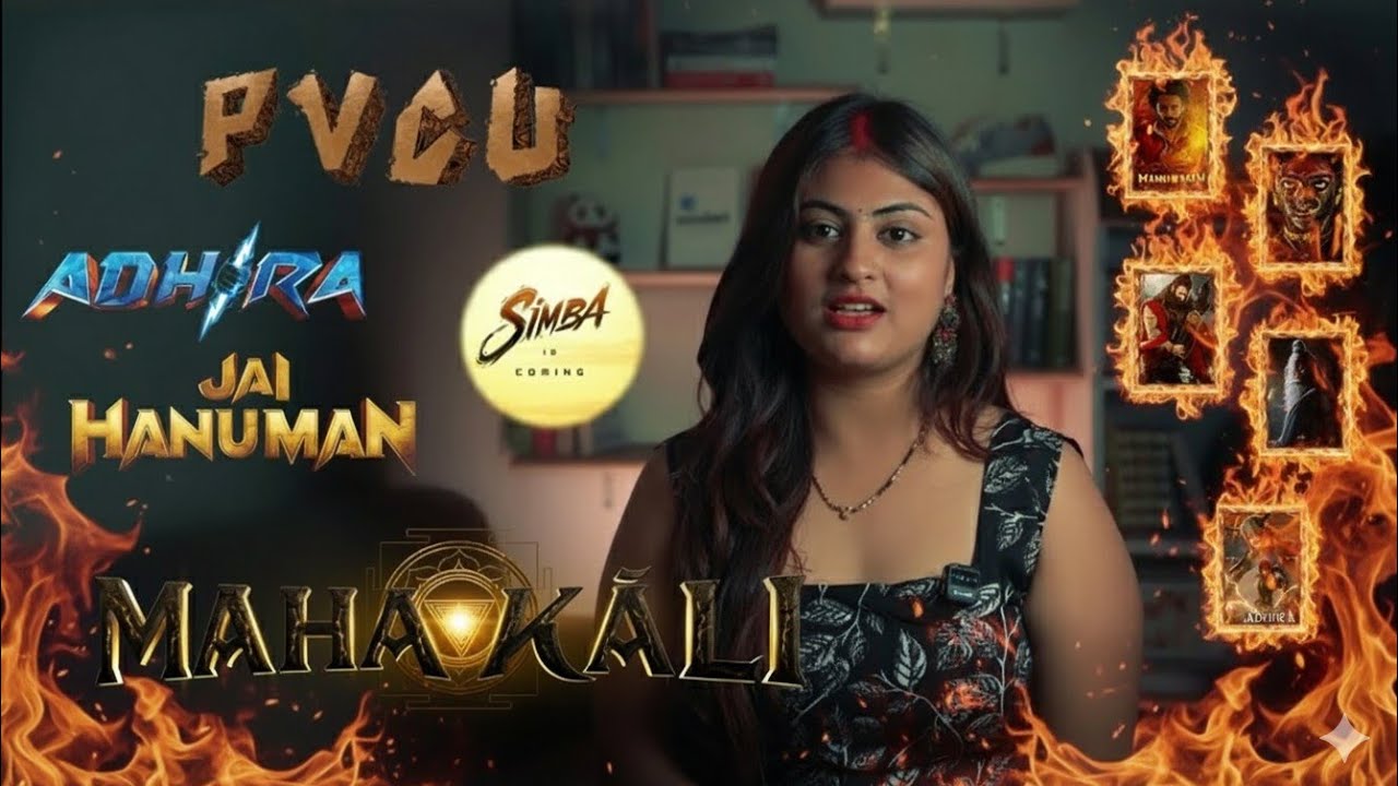 PVCU Explained: Adhira, Jai Hanuman, Mahakali – India’s Own Mythological Superhero Universe! 🔥