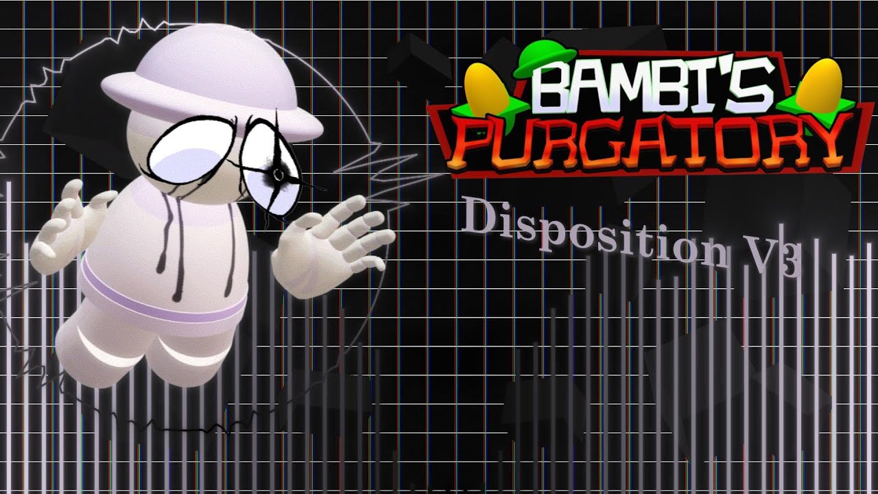 Disposition V3- VS. Dave and Bambi: Bambi's Purgatory OST