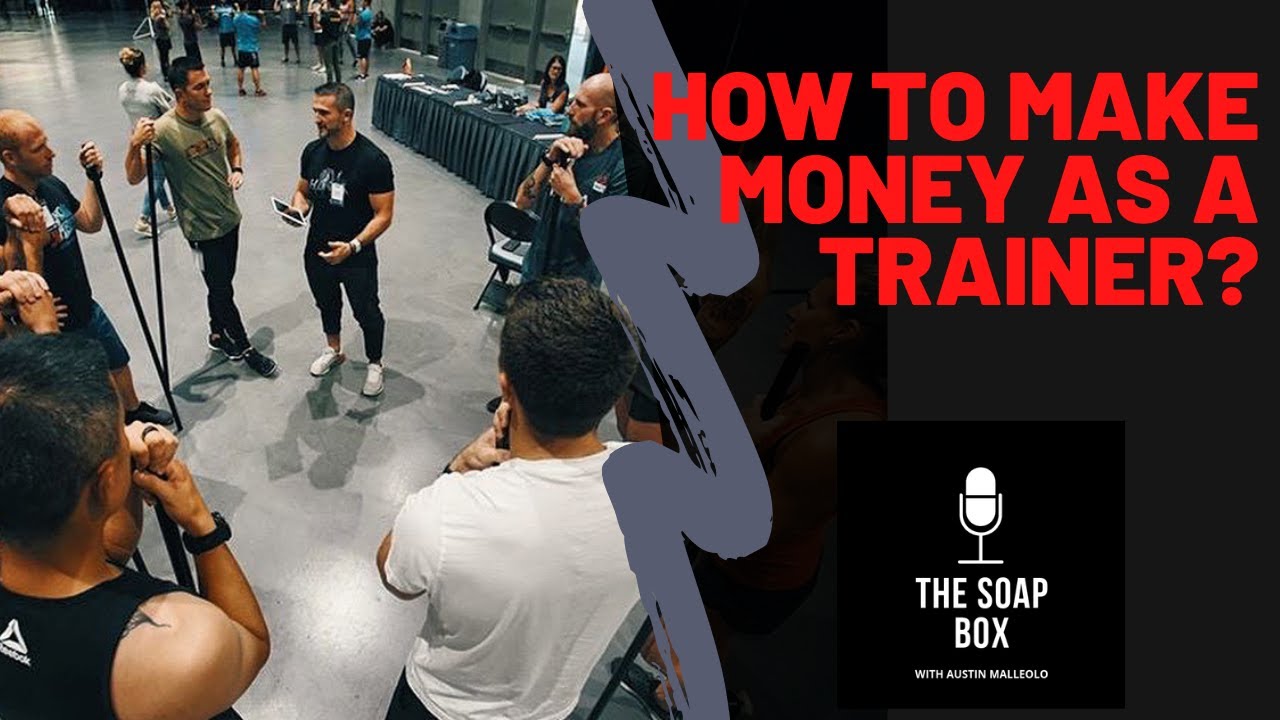 How to make money as a trainer?