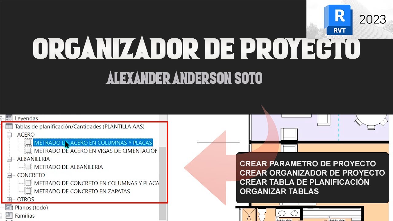 ORGANIZAR TUS TABLAS DE PLANIFICACIÓN / ORGANIZAR TU PROYECTO / REVIT