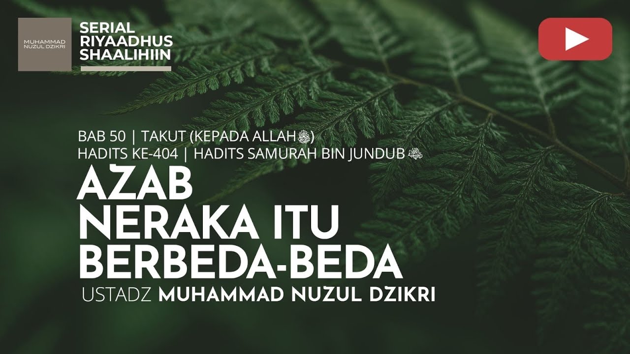 2050. Riyaadhus Shaalihiin | Ustadz Muhammad Nuzul Dzikri