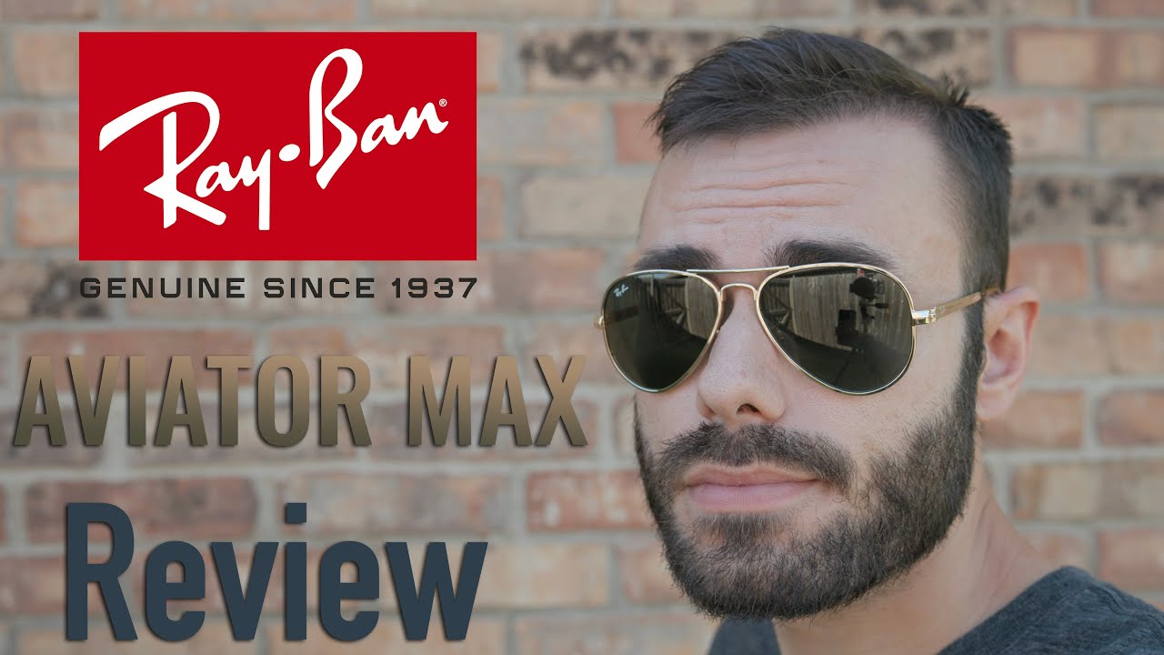 Ray-Ban Aviator Max Review