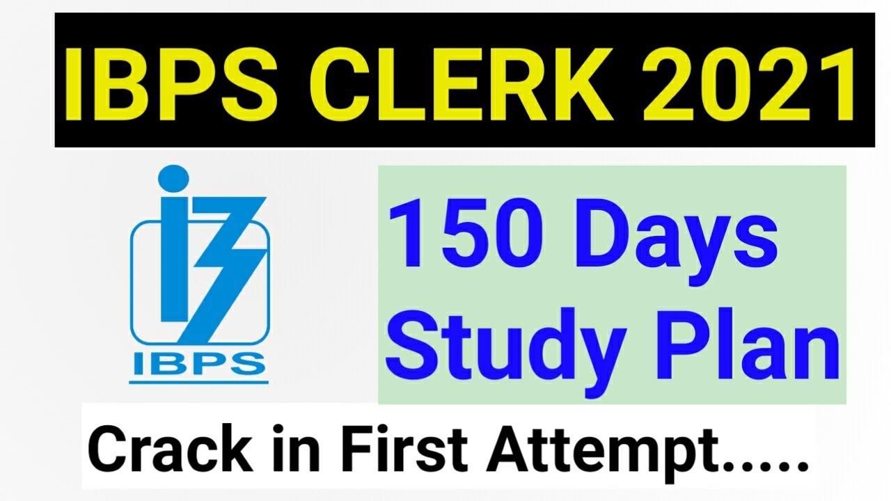 IBPS CLERK 2021 || Study Plan  || How to Prepare || How to Crack in First Attempt