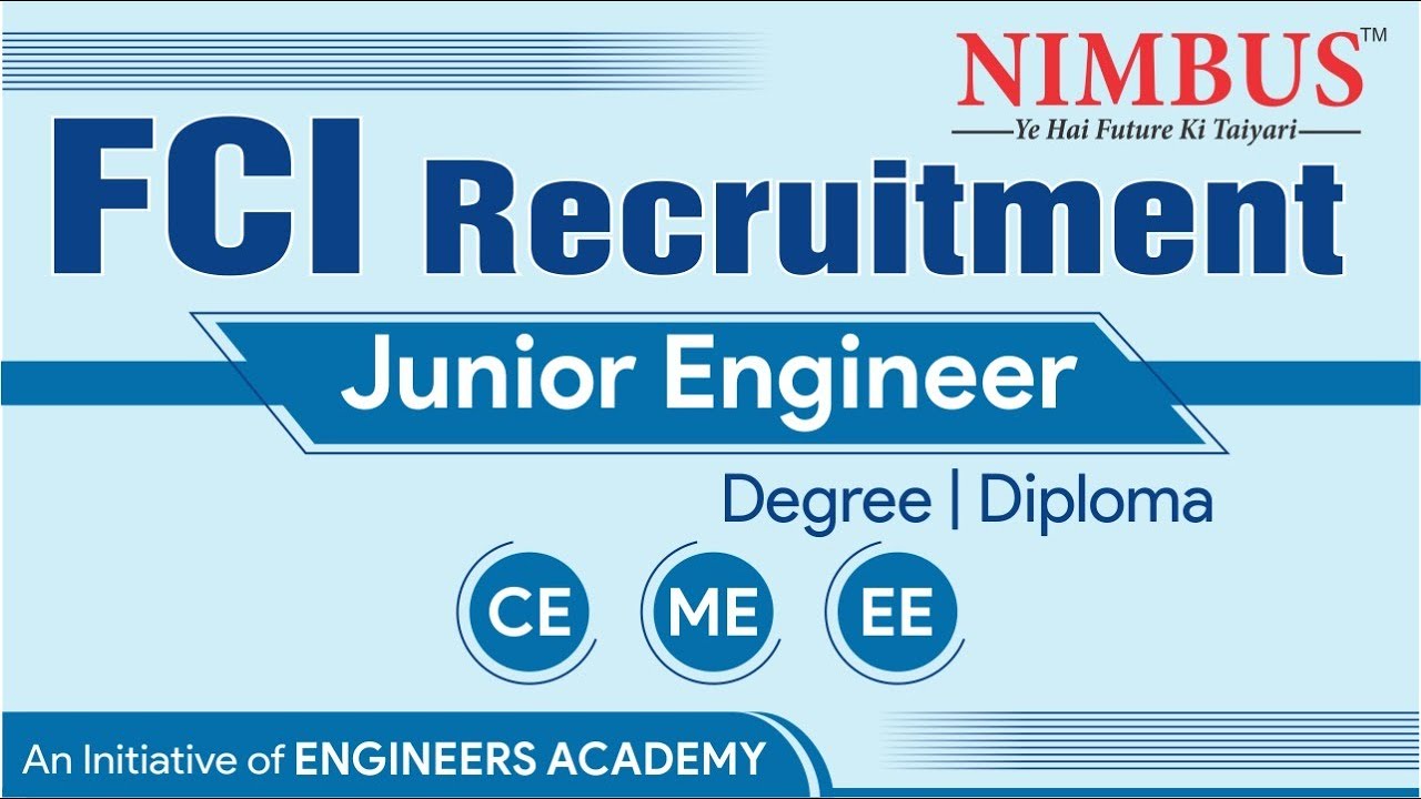 FCI Junior Engineer Recruitment 2022 | Diploma & Degree | FCI JE Vacancy 2022 | Latest Job 2022