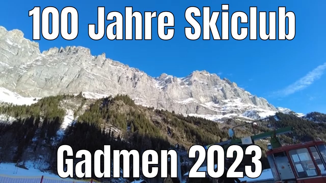 100 Jahre Skiclub  Gadmental Nostalgieskirennen 2023
