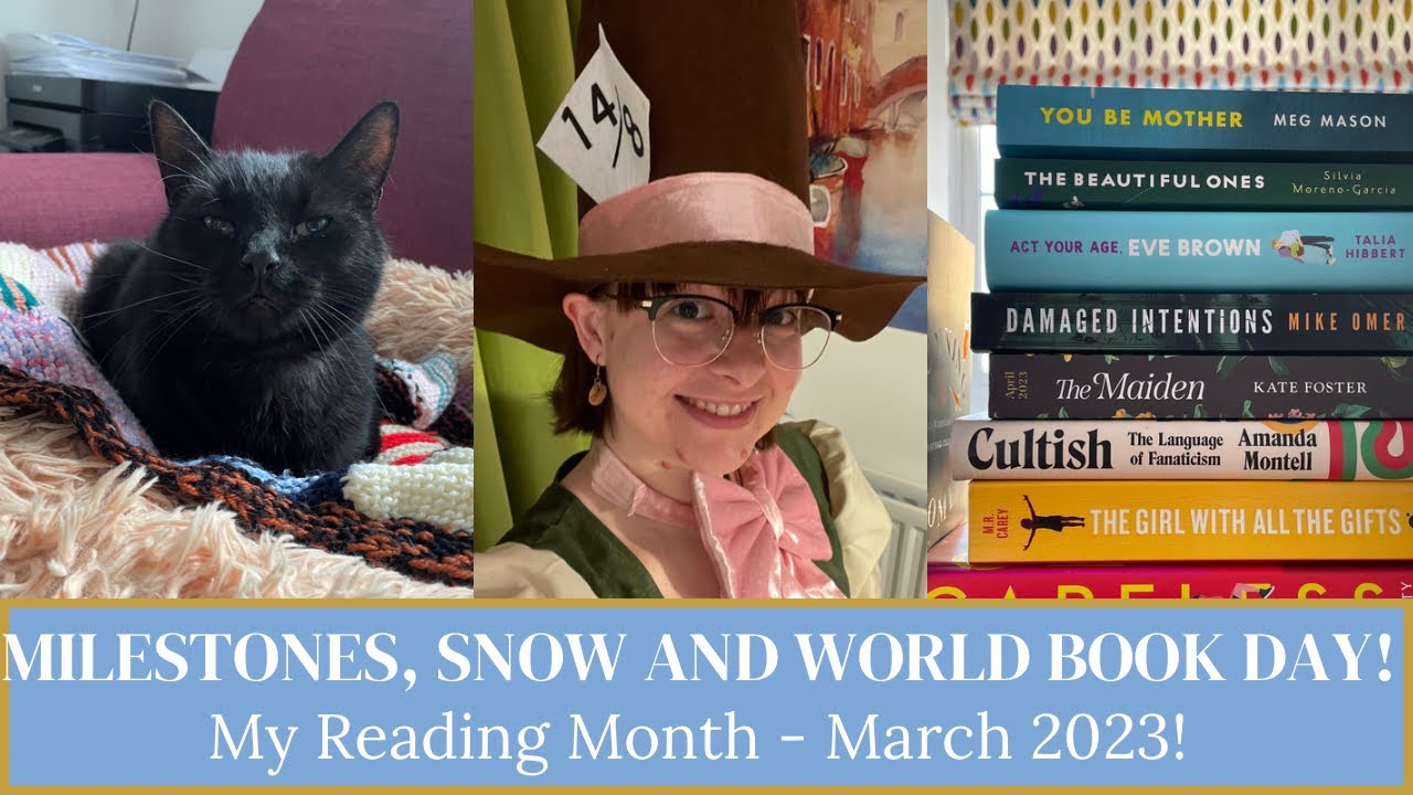 MY READING MONTH: MARCH 2023! - What Victoria Read - Booktube