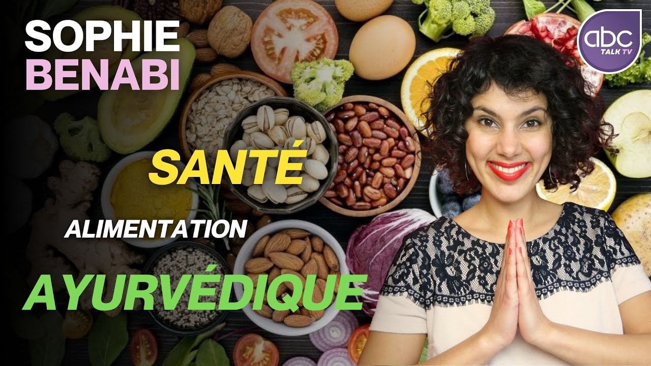 Sophie BENABI - Médecine et alimentation ayurvédique