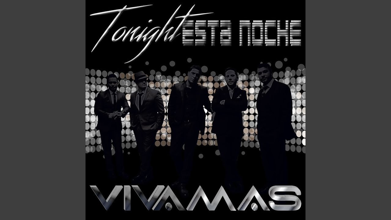 Tonight, Esta Noche