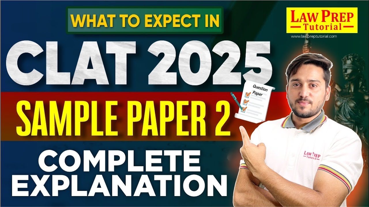 CLAT 2025: Official Sample Paper #2 Analysis | Complete Explanation | CLAT Sample Paper