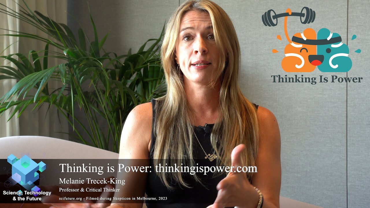 Thinking is Power - Melanie Trecek-King