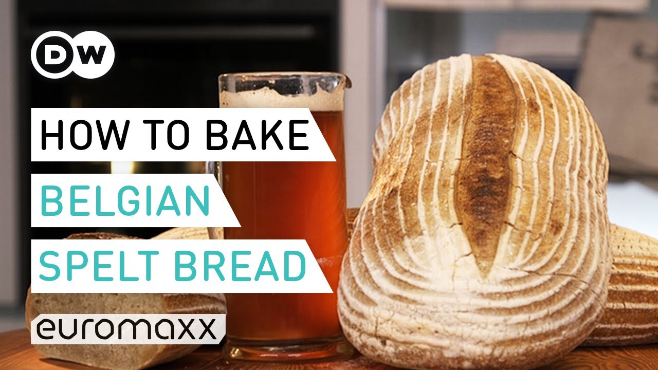 Spelt Bread Recipe from Belgium | EU Politics Explained by Baking Belgian Spelt Loaf