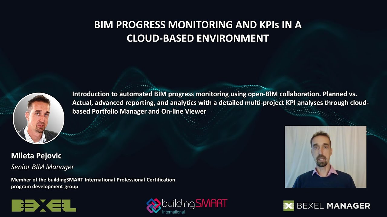 BEXEL Webinar - BIM progress monitoring, and KPIs in a cloud-based environment