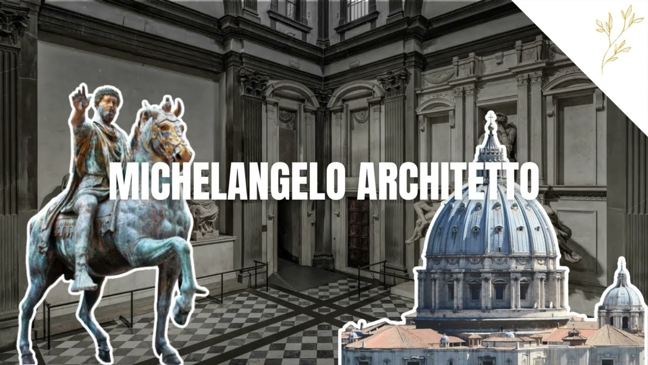 Michelangelo architetto | Storia dell'arte moderna