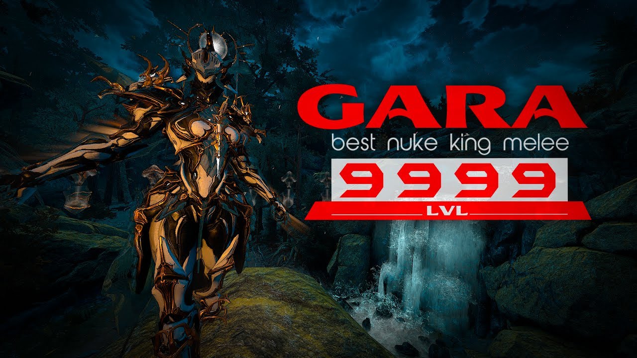 [ Warframe ] Gara prime - Nuke king - CLEAR MAP -  Lvl 9999 | Void Cascade.