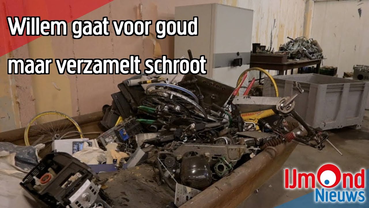 Willem gaat voor goud maar verzamelt schroot